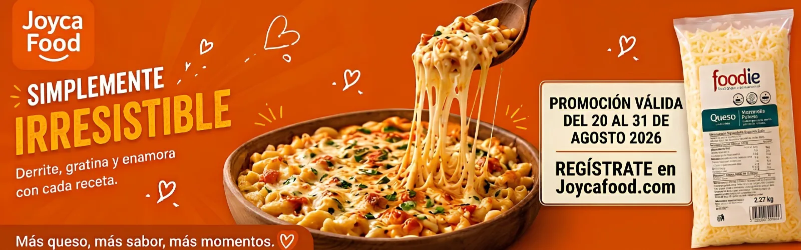 Joyca Food promotional banner with melted-cheese pasta in a pan on an orange background and the headline Simplemente Irresistible in bold orange text on the left side.